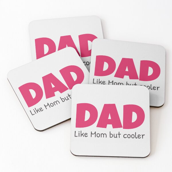 Item preview, Dad Like Mom But Cooler designed and sold by Wachi-A.