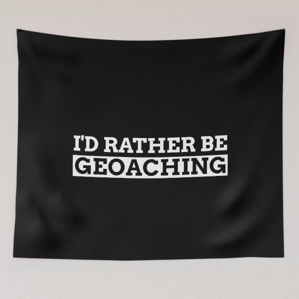 Item preview, I'd Rather Be Geocaching  designed and sold by OldCamp.