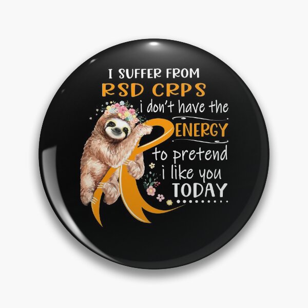 Item preview, I Suffer From RSD CRPS i don't have the Energy To Pretend I Like You Today designed and sold by RunningShop.
