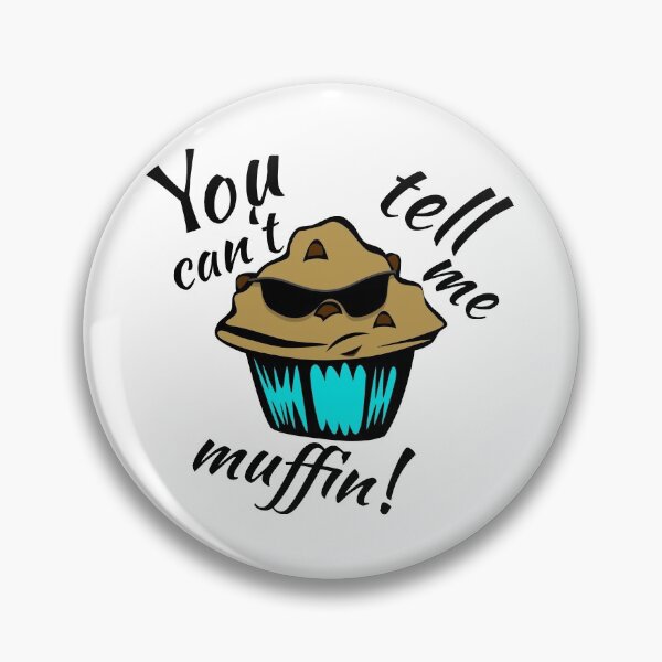 Item preview, Muffin Baking Baker saying Funny Sayings designed and sold by titanosdesign.