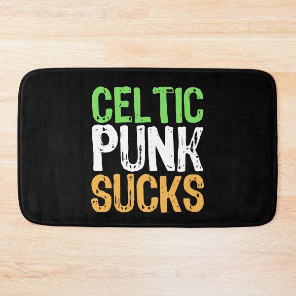 Item preview, Celtic Punk Sucks designed and sold by The "I Love Everything" Shop.