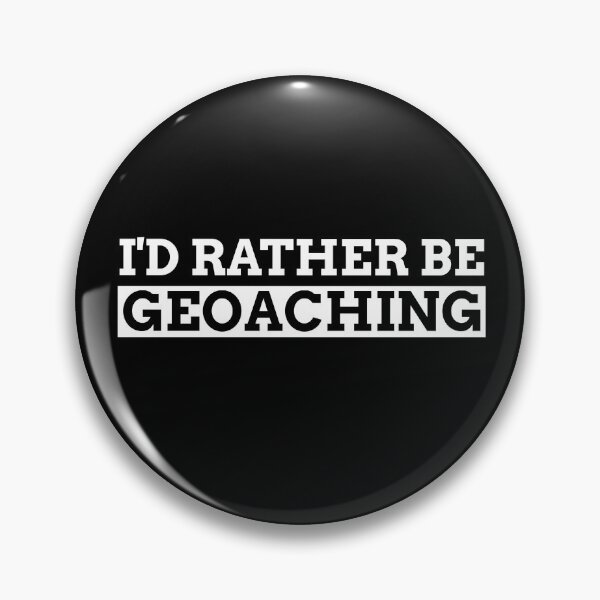Item preview, I'd Rather Be Geocaching  designed and sold by OldCamp.