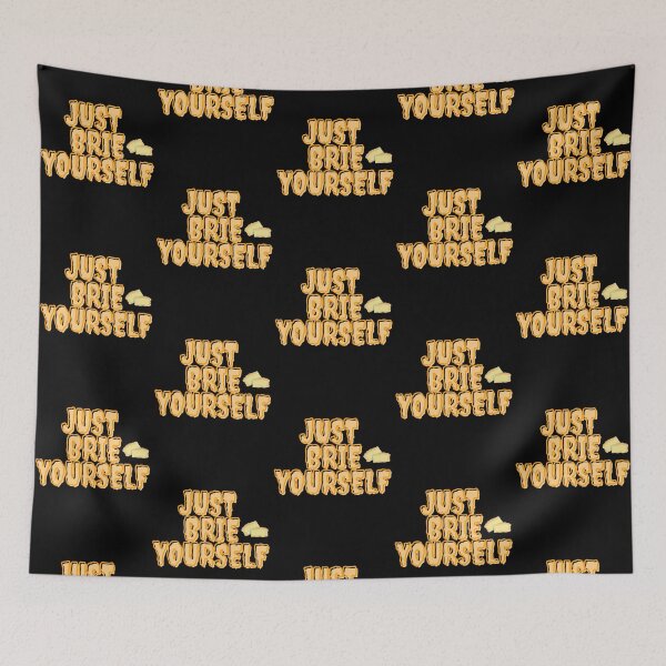 Item preview, Just BRIE Yourself - Motivational Cute designed and sold by BaldingSnail.