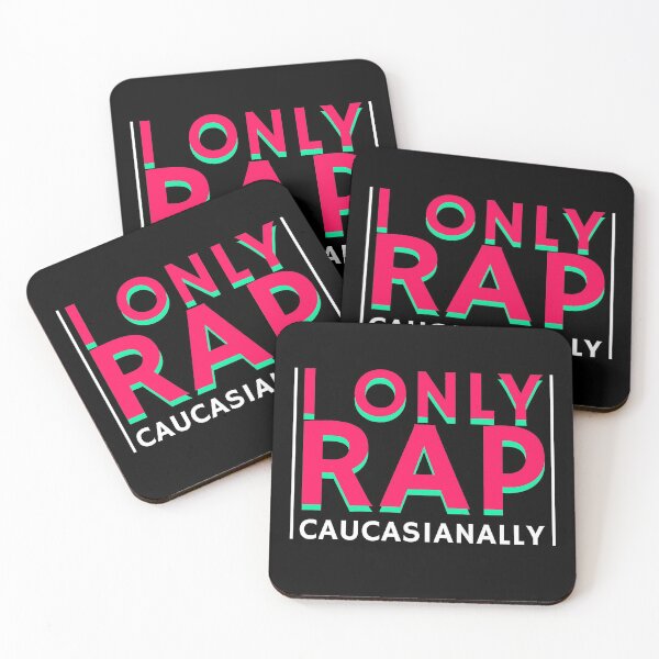 Item preview, Only Rap Caucasianally Hip Hop Pun Music Humor White Rapper designed and sold by sillyquestions.