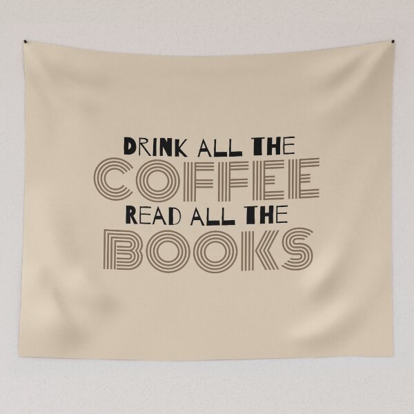 Item preview, Drink Coffee Read Books designed and sold by PseudoEnergy.