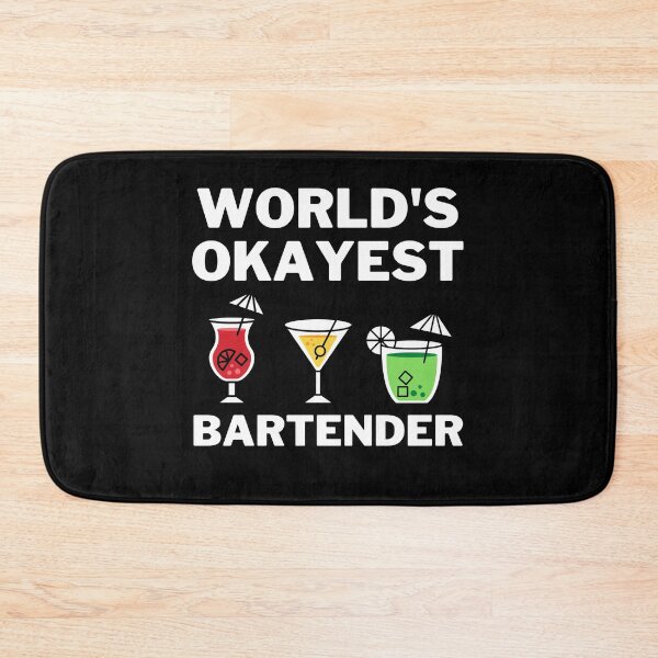 Item preview, World's Okayest And Best Bartender designed and sold by livegood.