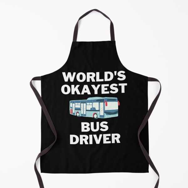 Item preview, World's Okayest And Best Bus Driver designed and sold by livegood.