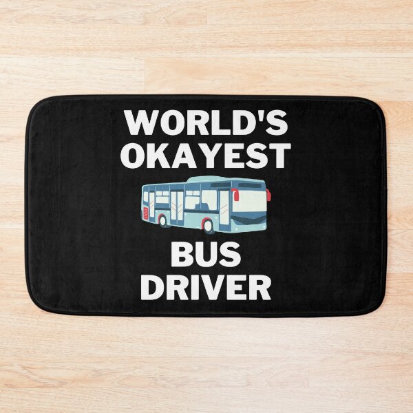 Item preview, World's Okayest And Best Bus Driver designed and sold by livegood.