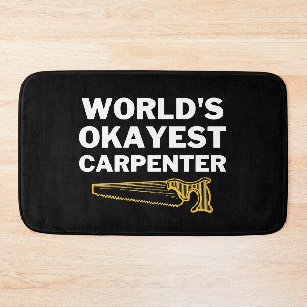 Item preview, World's Okayest And Best Carpenter designed and sold by livegood.