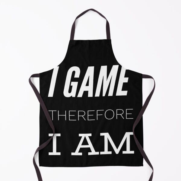 Item preview, I Game Therefore I Am designed and sold by MillanMarketing.