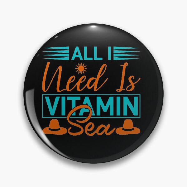 Item preview, All i need is vitamin sea. designed and sold by shaakir.