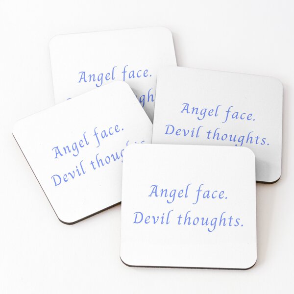 Item preview, Angel face. Devil thoughts. designed and sold by ana1moreira.