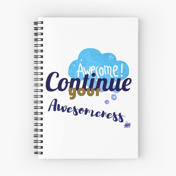 Item preview, Continue your Awesomeness designed and sold by chobacobra.