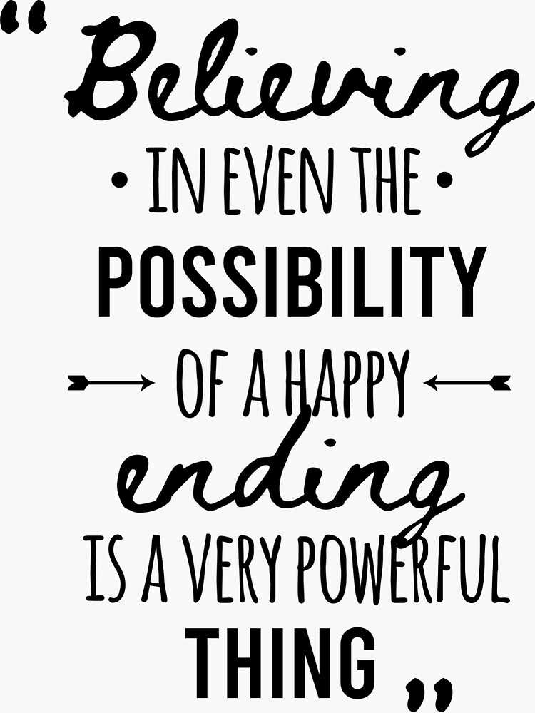 Happy ending - Once upon a time quote Sticker