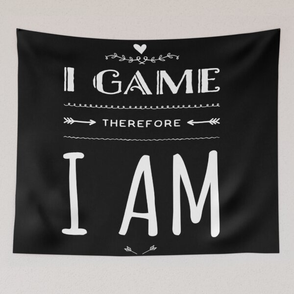 Item preview, I Game Therefore I Am designed and sold by MillanMarketing.