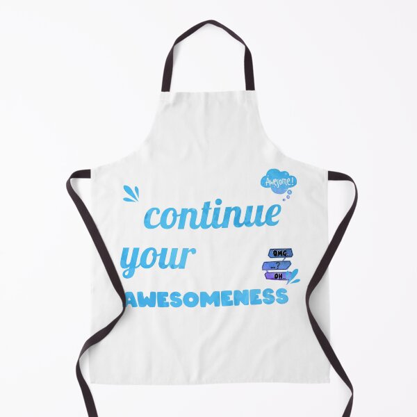 Item preview, Continue your Awesomeness designed and sold by chobacobra.