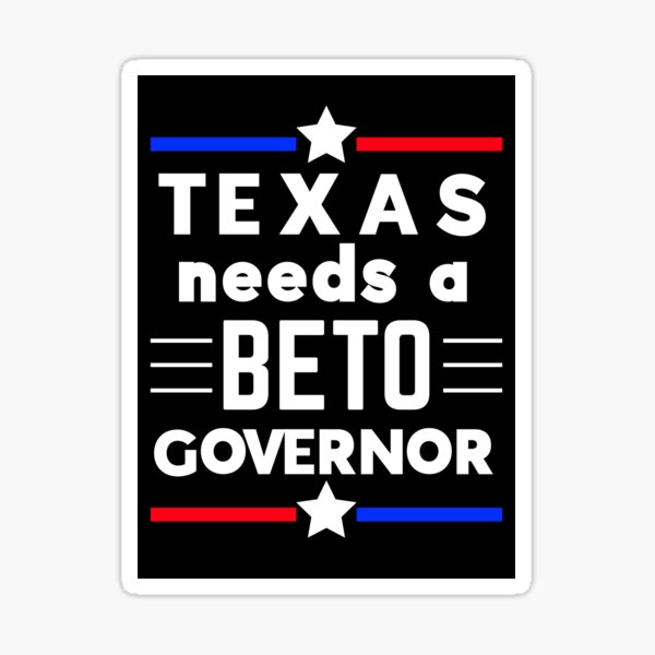 Vista previa del artículo con la obra «Texas necesita un Gobernador Beto», diseñado y vendido por DesignsByRisa.
