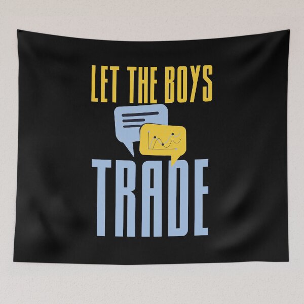 Item preview, Let the boys trade - gift for every male trader designed and sold by hyggekrog.