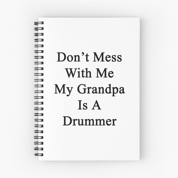 Item preview, Don't Mess With Me My Grandpa Is A Drummer  designed and sold by supernova23.