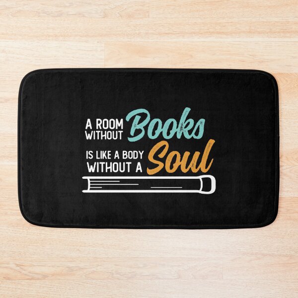 Item preview, A room without Books Is like a body without a Soul designed and sold by WolfSpiritCo.