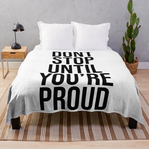 Item preview, don't stop until youre proud designed and sold by House Sparrow.