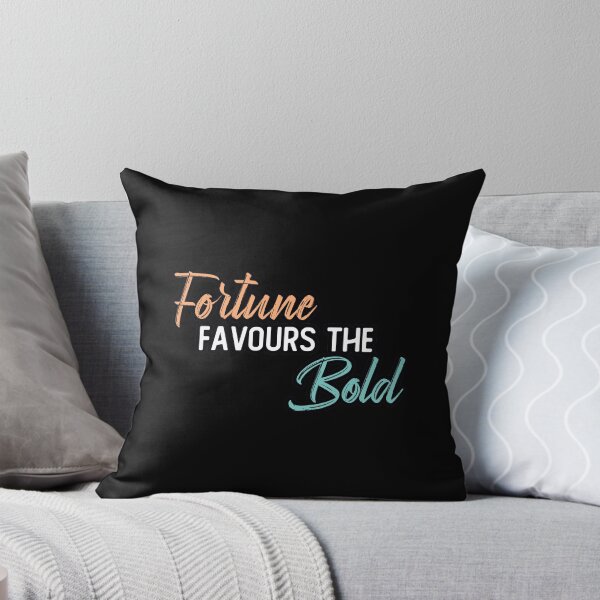 Item preview, Fortune Favors The Bold designed and sold by WolfSpiritCo.