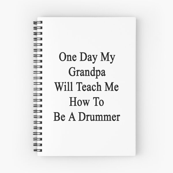 Item preview, One Day My Grandpa Will Teach Me How To Be A Drummer  designed and sold by supernova23.
