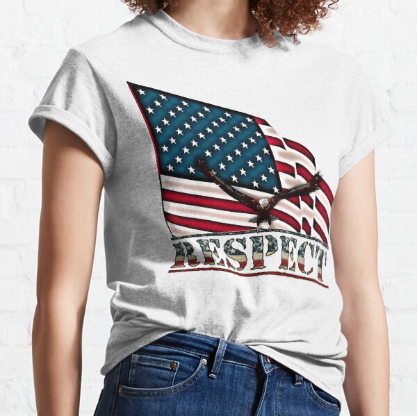 Patriotic Respect w/Eagle & USA Flag Classic T-Shirt