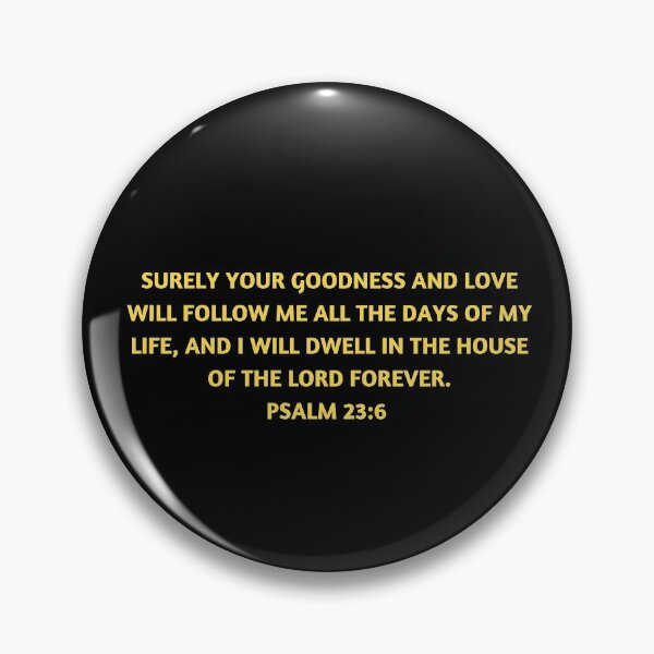 Artikelvorschau, Bibelvers Psalm 23: 6 entworfen und verkauft von Prayingwarrior.