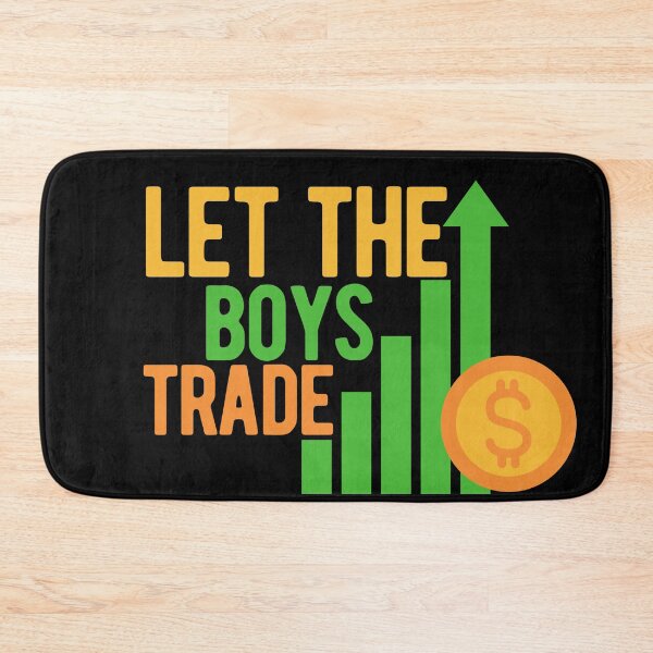 Item preview, Let the biys trade - gift for every male trader designed and sold by hyggekrog.