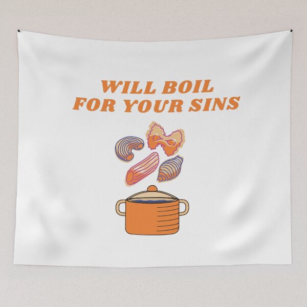 Item preview, Pasta Will Boil for Your Sins designed and sold by coloronym.