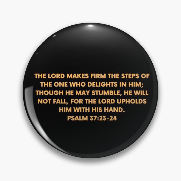 Item preview, Bible Verse Psalm 37:23-24 designed and sold by Prayingwarrior.