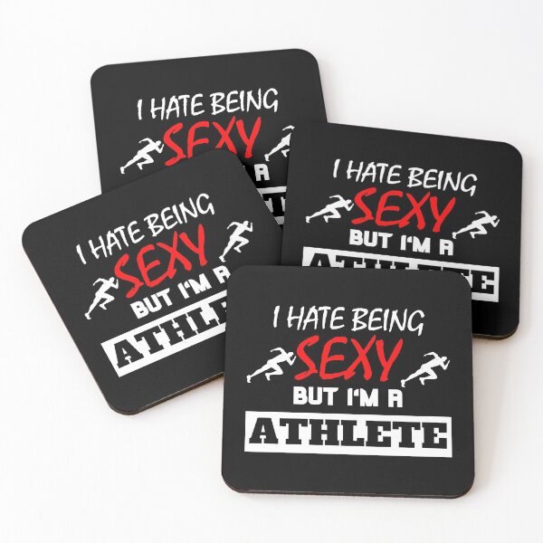 Artikelvorschau, I Hate Being Sexy But I'm A Athlete entworfen und verkauft von OMdesigns93.