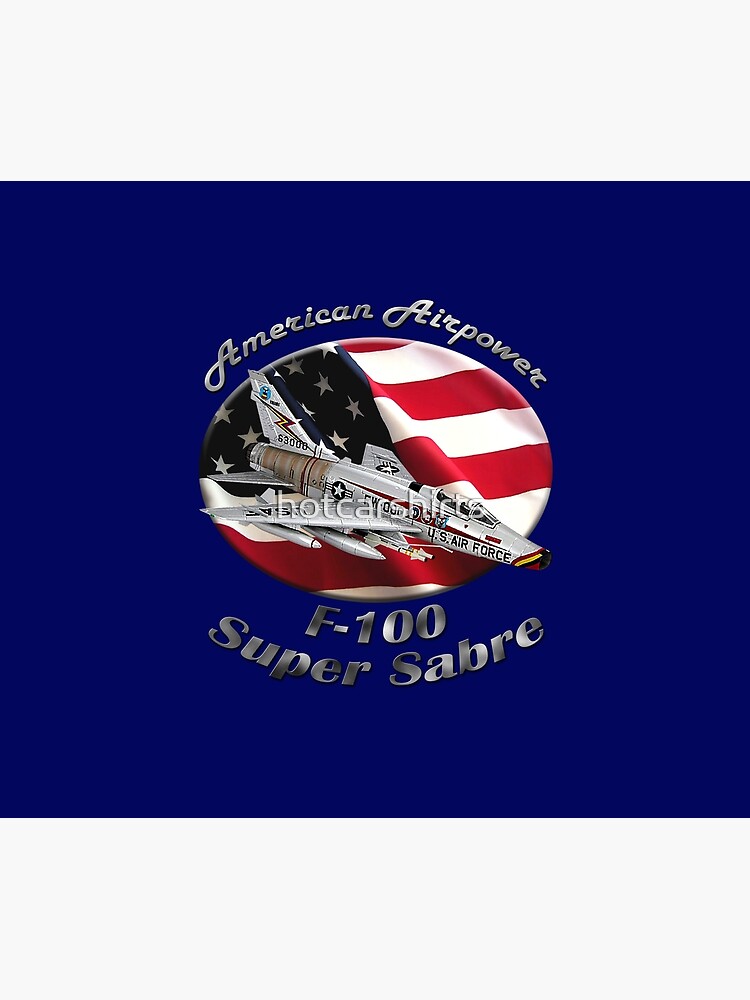 F-100 Super Sabre American Airpower by hotcarshirts