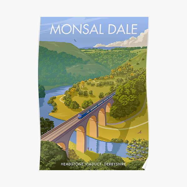 Monsal Dale, Derbyshire Poster