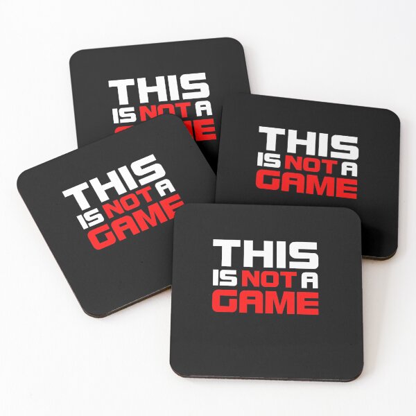 Item preview, THIS IS NOT A GAME designed and sold by T-paw.