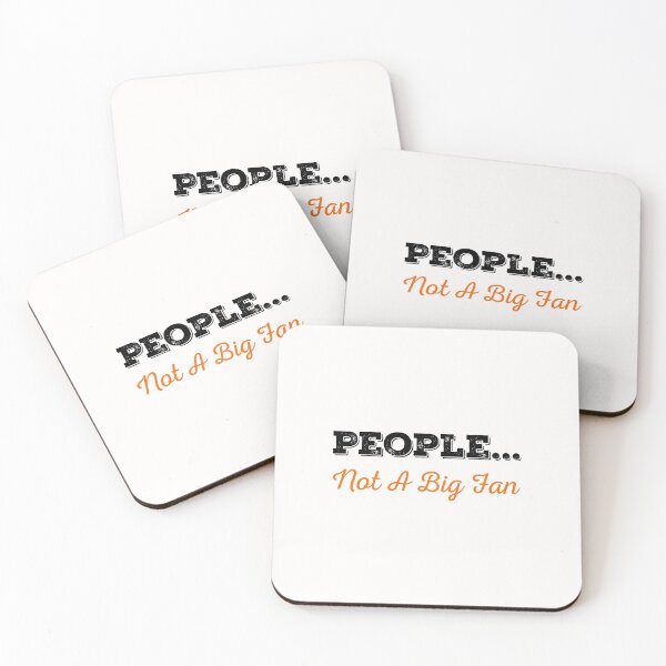 Item preview, People Not A Big Fan,Funny Holiday gift,chistmas gift designed and sold by KOURCHAL ART.