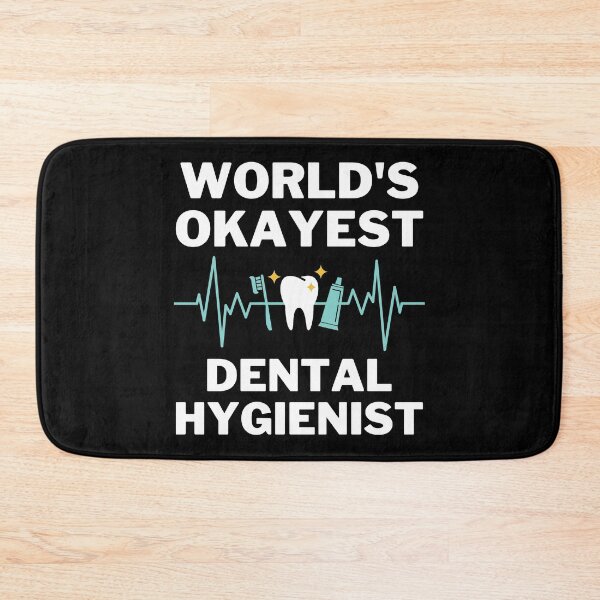 Item preview, World's Okayest And Best Dental Hygienist designed and sold by livegood.