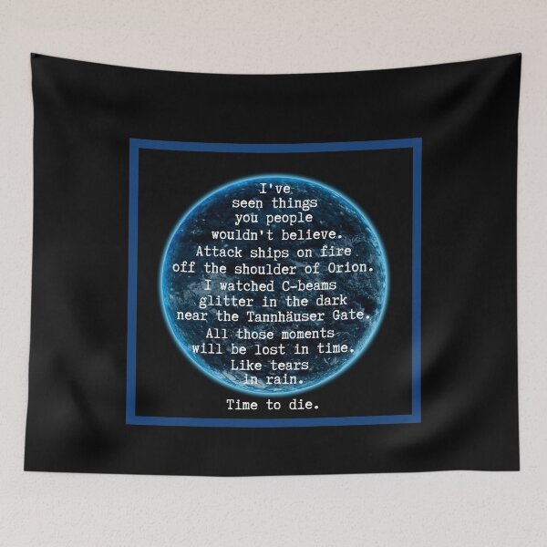 Item preview, I've seen things you people wouldn't believe -Like tears in rain. designed and sold by UnleyDesign.