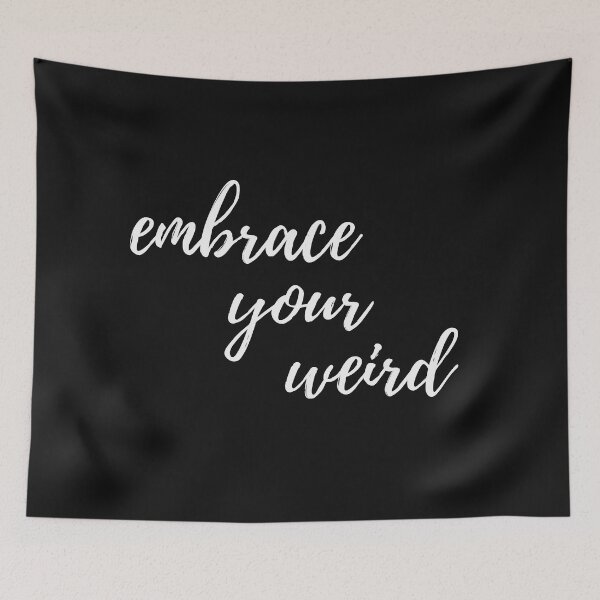 Item preview, Embrace your weird designed and sold by ZynchLord.