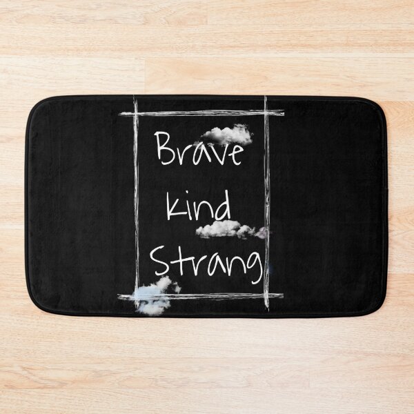 Item preview, Be pretty pretty strong pretty brave pretty kind designed and sold by J-mina.