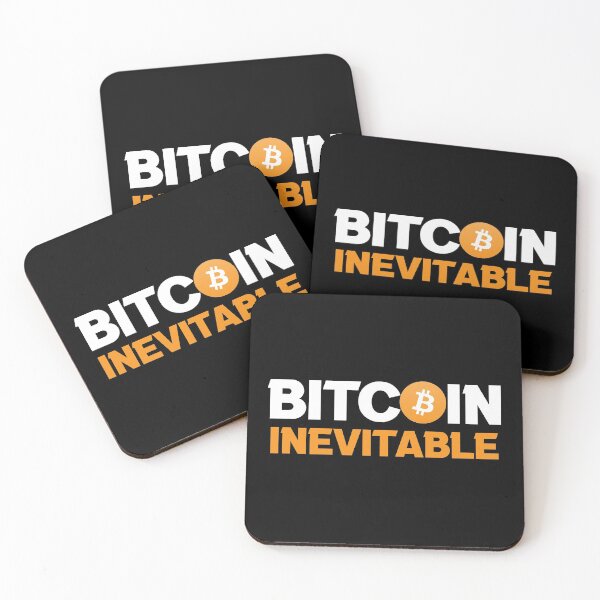 Item preview, Bitcoin Inevitable - Crypto currency designed and sold by ohmier.