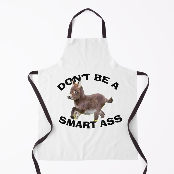 Item preview, Don't be a smart ass designed and sold by Tahir1986.