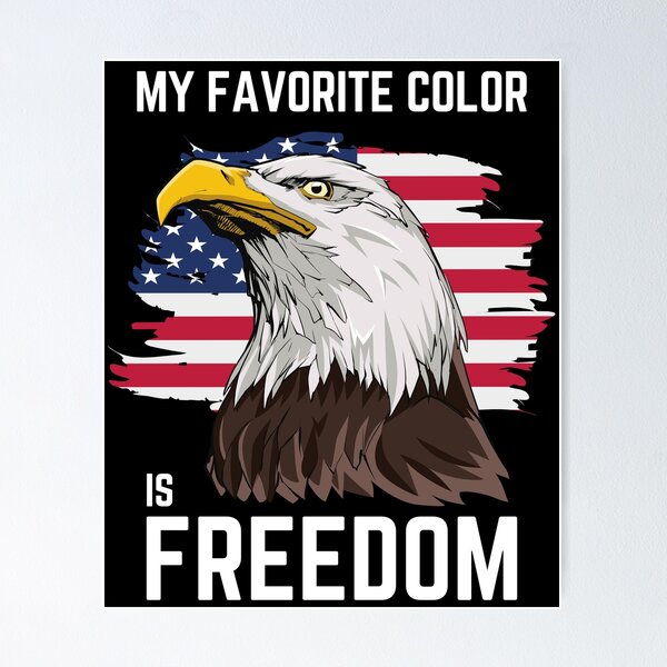 Aperçu de l'œuvre Drapeau américain aigle patriotique Ma couleur préférée est la liberté créée et vendue par ZavageDesigns.