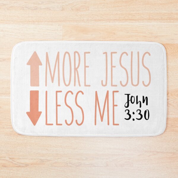 Item preview, More Jesus Less Me - John 3:30 designed and sold by Stick With Sophie.