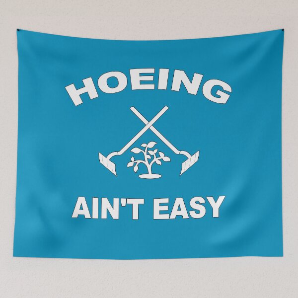 Item preview, Gardening Gift Hoeing Ain't Easy designed and sold by Imadovic.