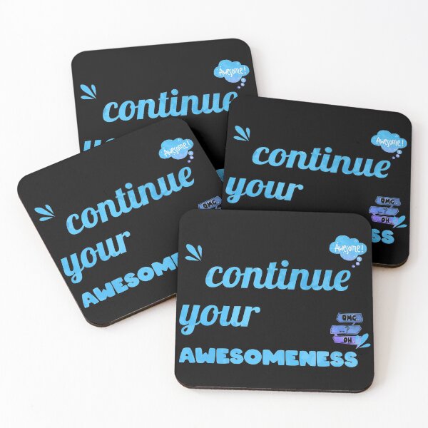 Item preview, Continue your Awesomeness designed and sold by chobacobra.