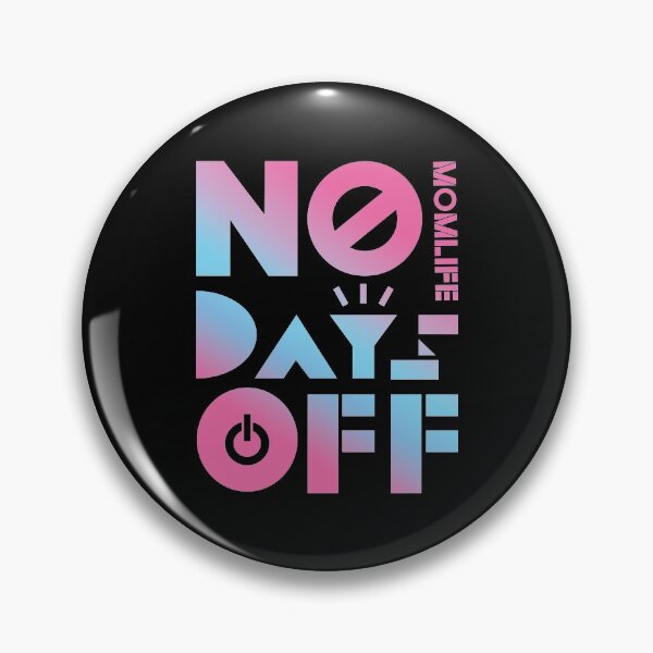 Item preview, Mom Life No Days Off, strong mom  designed and sold by narinari32.