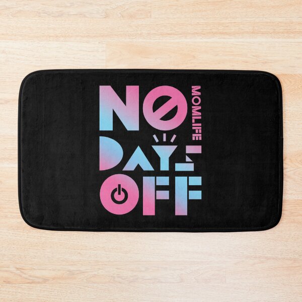 Item preview, Mom Life No Days Off, strong mom  designed and sold by narinari32.