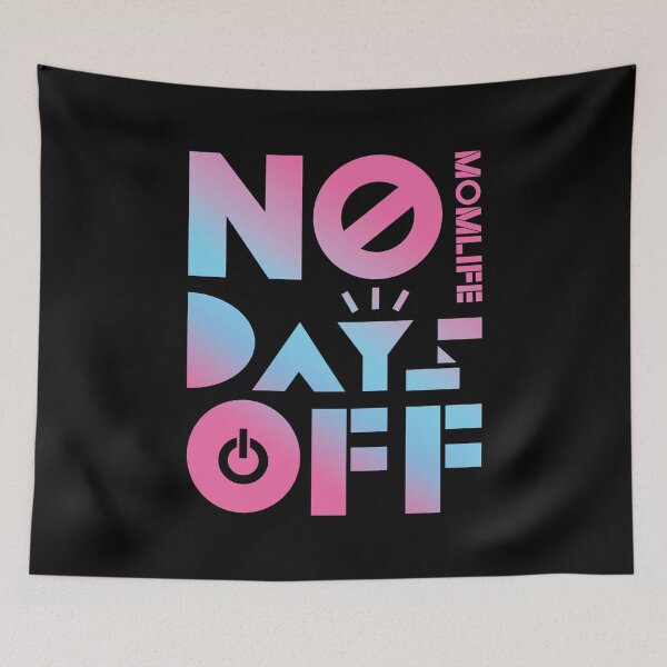 Item preview, Mom Life No Days Off, strong mom  designed and sold by narinari32.